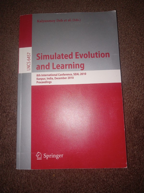 Theoretical Computer Science and General Issues Ser.: Simulated Evolution and…