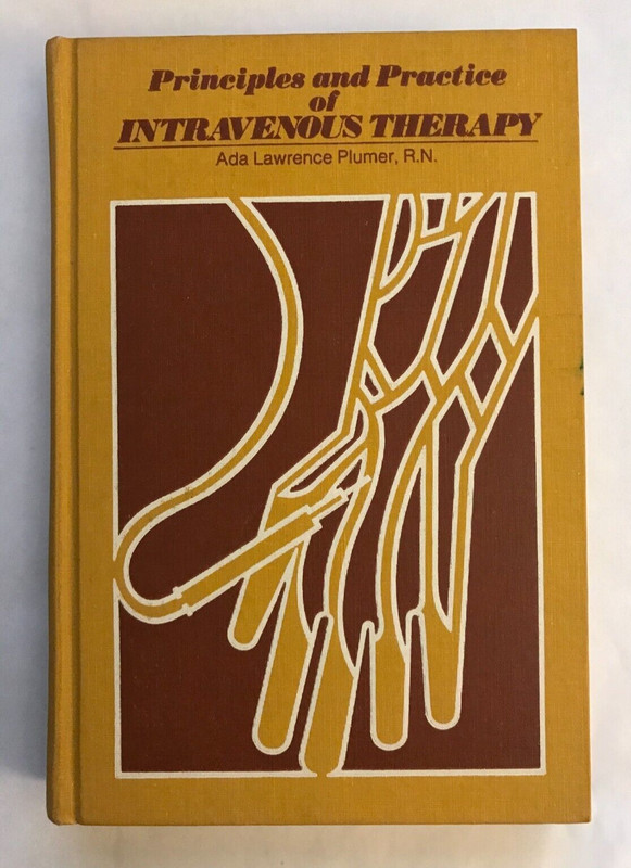 Principles and Practice of Intravenous Therapy by Ada Lawrence Plumer