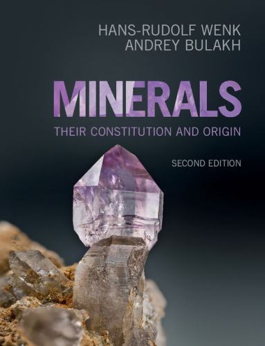 Minerals : Their Constitution and Origin, Paperback by Wenk, Hans-Rudolf; Bul...