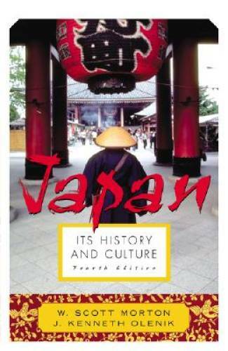 Japan: Its History and Culture – Paperback By W. Scott Morton – GOOD