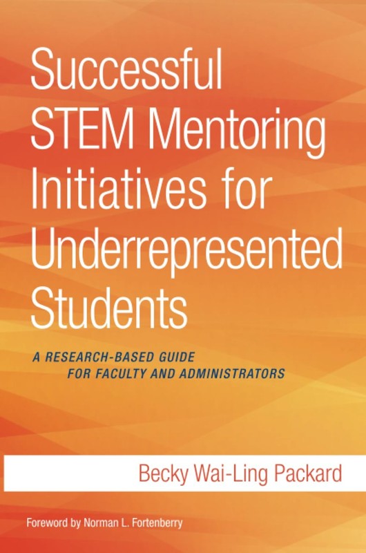 Successful STEM Mentoring Initiatives for Underrepresented Students: A Resea...