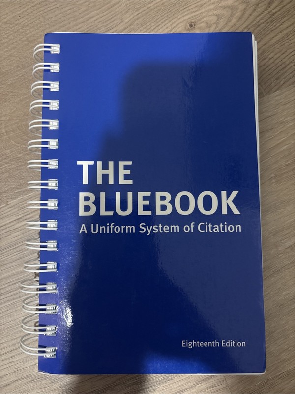 The Bluebook : A Uniform System of Citation Eighteenth Edition
