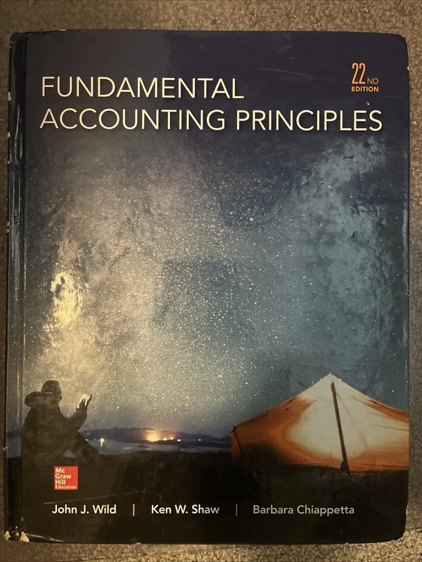 Fundamental Accounting Principles by Barbara Chiappetta, John J. Wild and Ken…