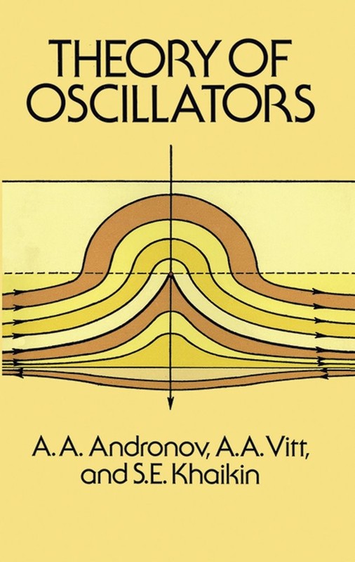 Theory of Oscillators (Dover Books on Electrical Engineering)