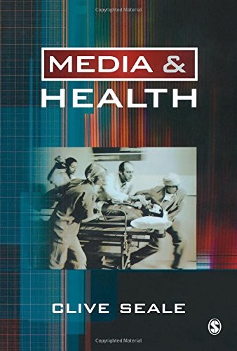MEDIA AND HEALTH By Clive Seale *Excellent Condition*