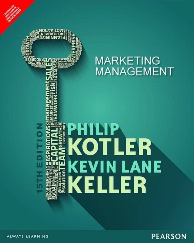 Marketing Management by Kevin Keller and Philip Kotler (2015)