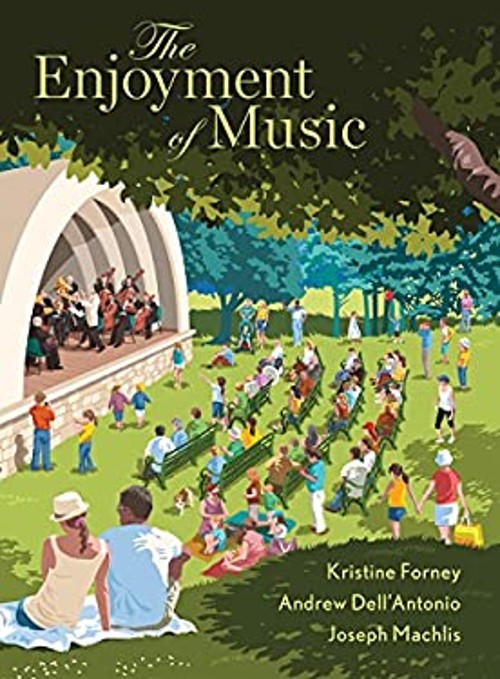 The Enjoyment of Music : With Ebook, Inquizitive, Streaming Audio