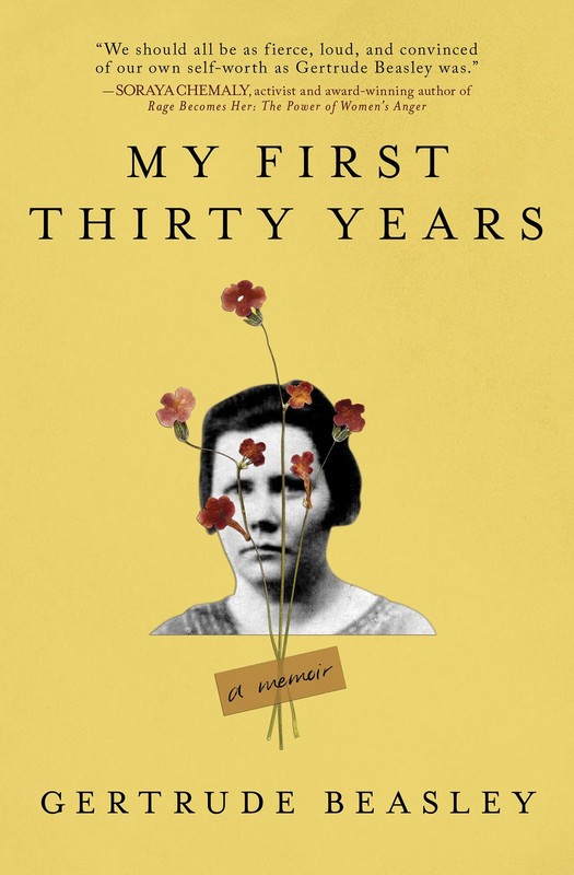 My First Thirty Years: A Banned Memoir (Feminist Nonfiction Gift for Women)