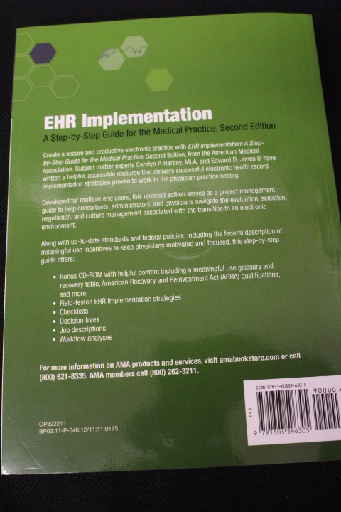 NEW EHR Implementation: A Step-By-Step Guide for the Medical Practice 2nd +CDROM gallery
