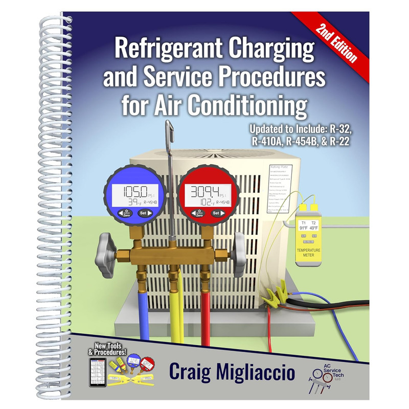 Refrigerant Charging and Service Procedures for Air Conditioning 2Nd Edition