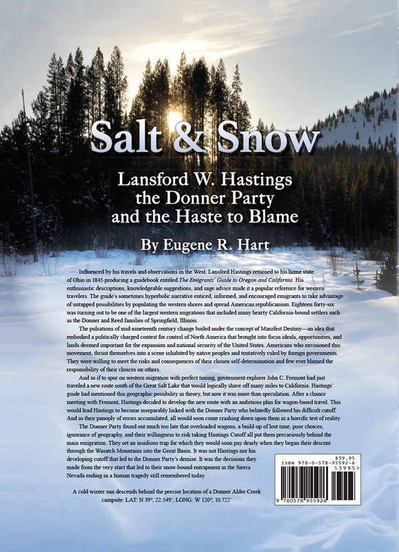 Salt and Snow: Lansford W. Hastings, the Donner Party, and the Haste to Blame gallery