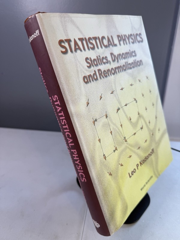 Statistical Physics: Statics, Dynamics and Renormalization by Leo P. Kadanoff gallery