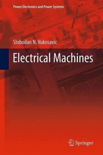 Electrical Machines - 9781461403999