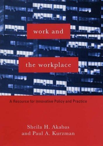 Foundations of Social Work Knowledge Ser.: Work and the Workplace : A …