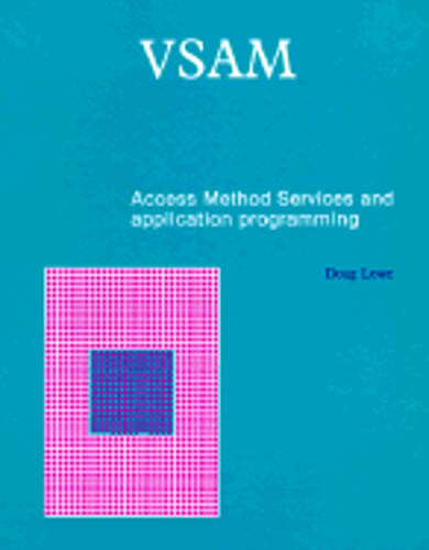 VSAM Ams and Application Programming 1986 by Doug Lowe: Used