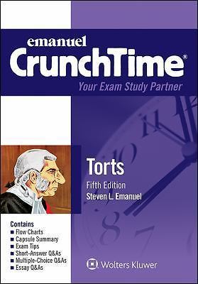Emanuel Crunchtime Ser.: Torts by Steven Emanuel (2015, Trade Paperback)