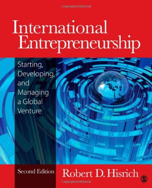 International Entrepreneurship : Starting, Developing, and Managi