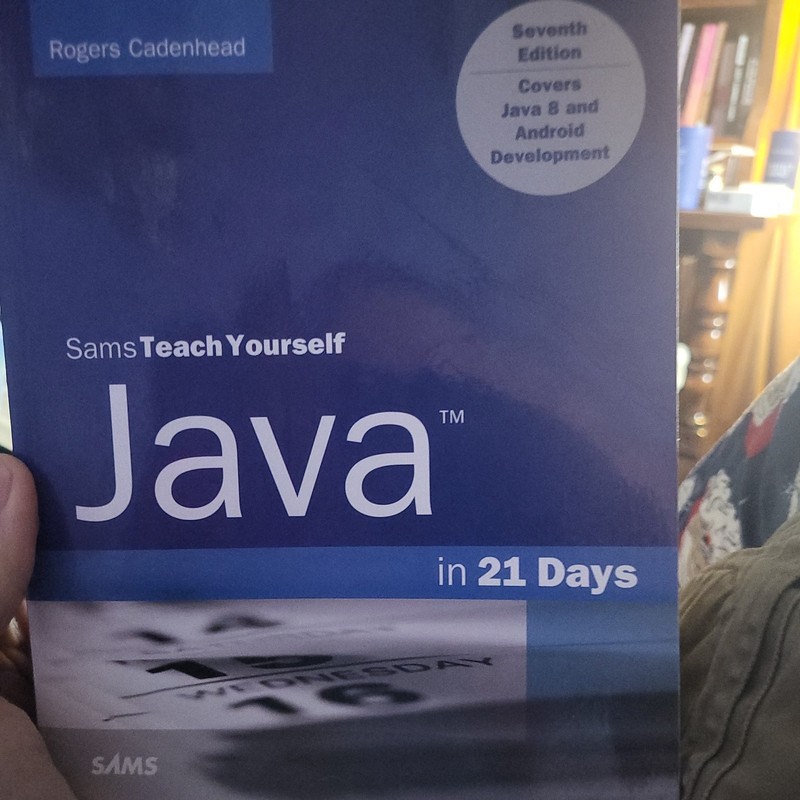 Sams Teach Yourself Ser.: Java in 21 Days, Sams Teach Yourself (Covering Java 8)