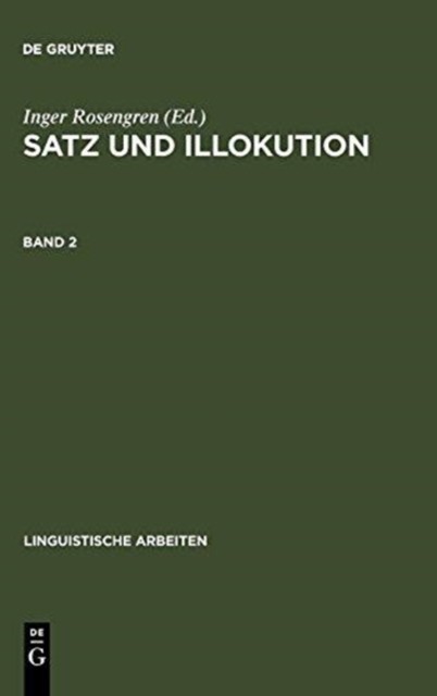 Rosengren - Satz und Illokution - New hardback or cased book - 18 - X555z