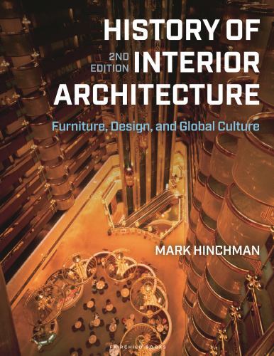 History of Interior Architecture : Furniture, Design, and Global Culture, Pap…