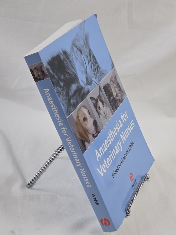 Anaesthesia for Veterinary Nurses Textbook Elizabeth Welsh Blackwell Vet gallery