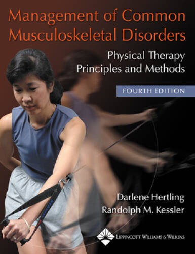 Management of Common Musculoskeletal Disorders: Physical Therapy Pri – VERY GOOD