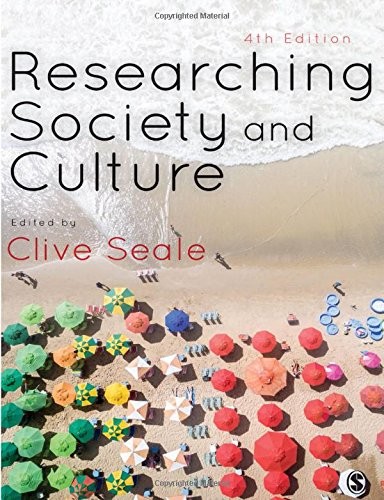 RESEARCHING SOCIETY AND CULTURE By Clive Seale *Excellent Condition*