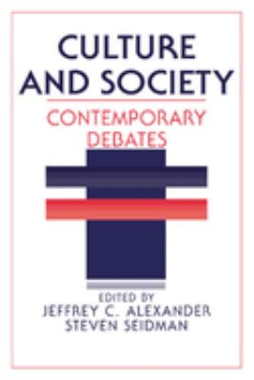 Culture and Society : Contemporary Debates Paperback