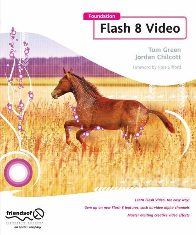 Foundation Flash 8 Video by Tom Green (English) Paperback Book