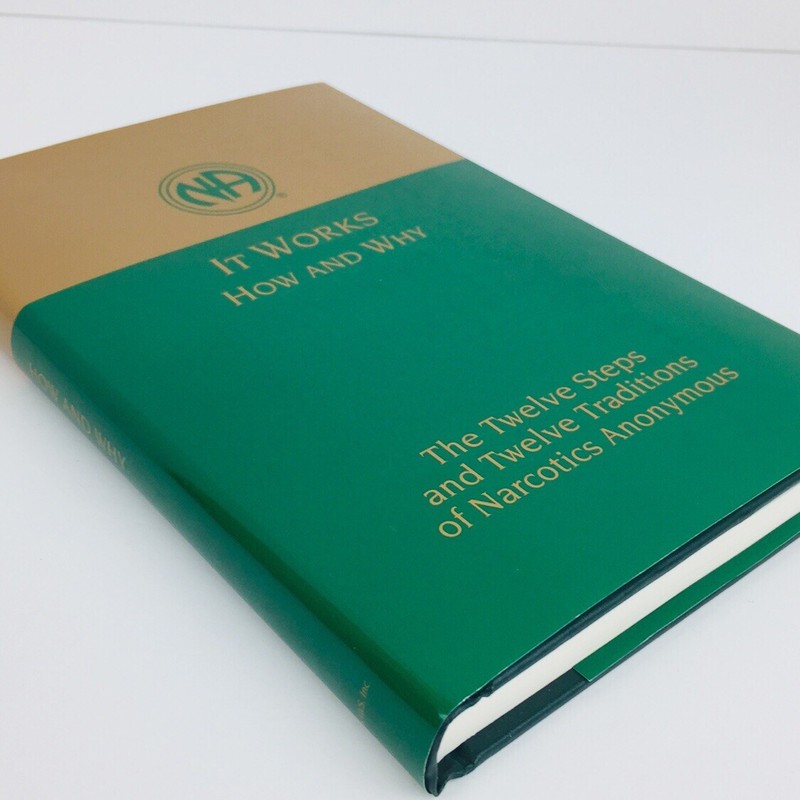 It Works How And Why Narcotics Anonymous Hard Cover NA English 1993 gallery