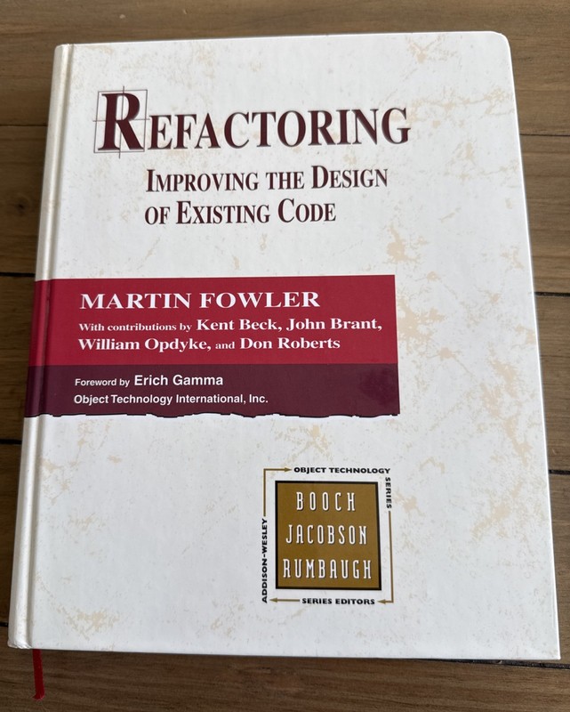 Refactoring: Improving the Design of Existing Code, 1999, Martin Fowler, HC, FE
