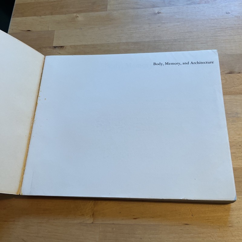 Body, Memory, and Architecture - Kent C Bloomer, Yale University Press 1977 gallery