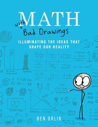 Ben Orlin Math with Bad Drawings (Hardback)
