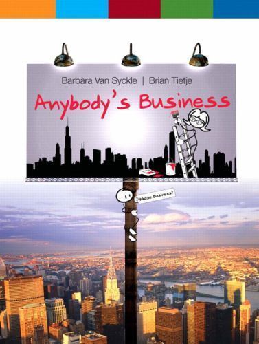 Anybody's Business by Brian Tietje and Barbara Van Syckle (2009, Trade...