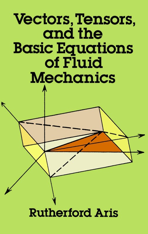 Vectors, Tensors and the Basic Equations of Fluid Mechanics gallery