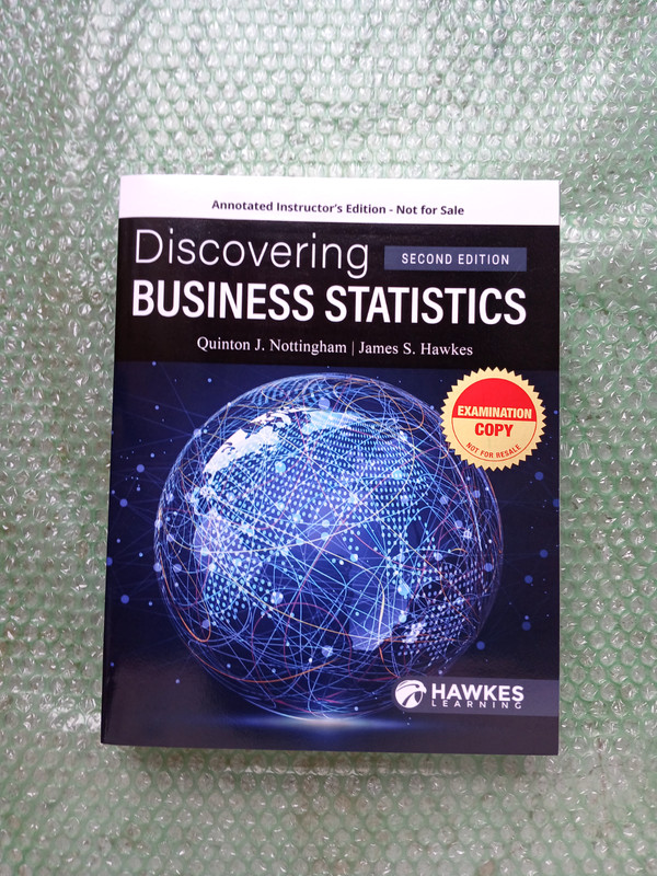 Discovering Business Statistics 2e Textbook by Hawkes Learning Systems (2021,…
