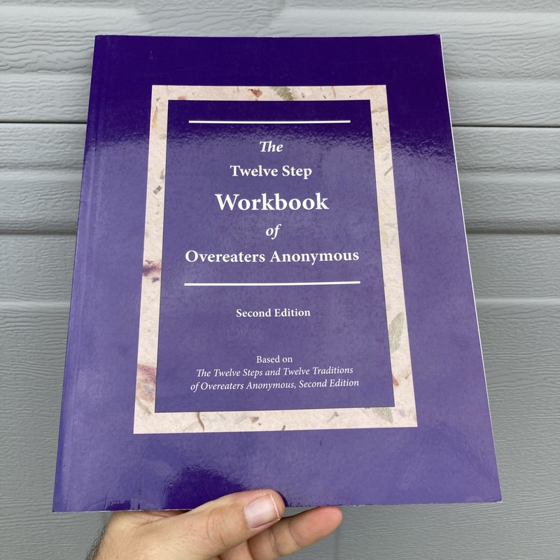 The Twelve Step Workbook of Overeaters Anonymous by Hazelden Publishing, Good Bo