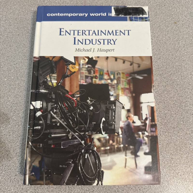 Contemporary World Issues Ser.: Entertainment Industry : A Reference Handbook by