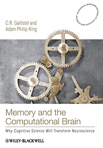 Memory and the Computational Brain:..., King, Adam Phil