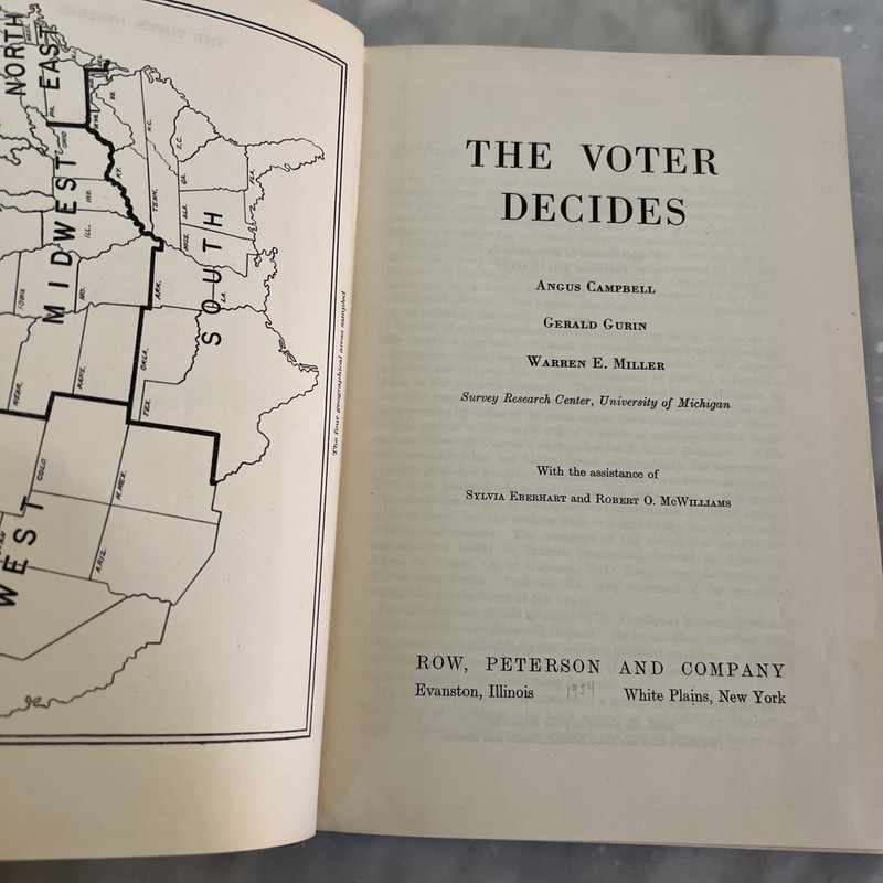 The Voter Decides by Campbell, Gurin, Miller 1954 1st Edition Elections gallery