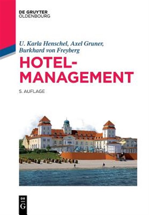 Hotelmanagement, Paperback by Henschel, U. Karla; Gruner, Axel; von Freyberg,...