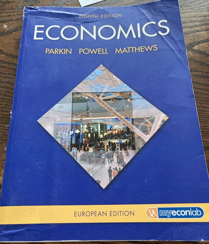 Economics 8th edition textbook by Parkin, Powell and Matthews, 2012 (Paperback).