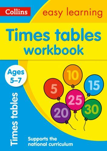 Collins Easy Learning Age 5-7 Times Tables Workbook Ages 5-7: New Edition - Coll