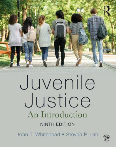 Juvenile Justice: An Introduction by Whitehead, John T.