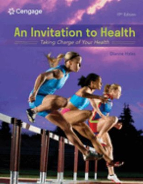 An Invitation to Health : Taking Charge of Your Health Paperback