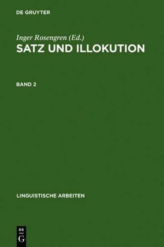 Satz und Illokution by Inger Rosengren (German) Hardcover Book