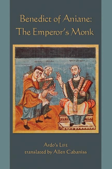 Benedict of Aniane: The Emperor’s Monk (Cistercian Studies) – paperback Alle…