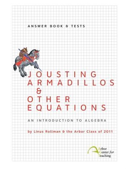 Jousting Armadillos & Other Equations: Answer Book & Tests (Paperback or Softbac