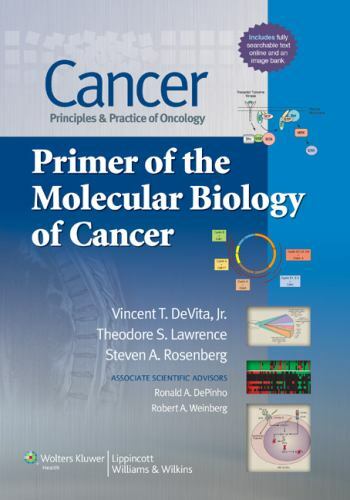 Cancer: Principles & Practice of Oncology: Primer of the Molecular Biology of…