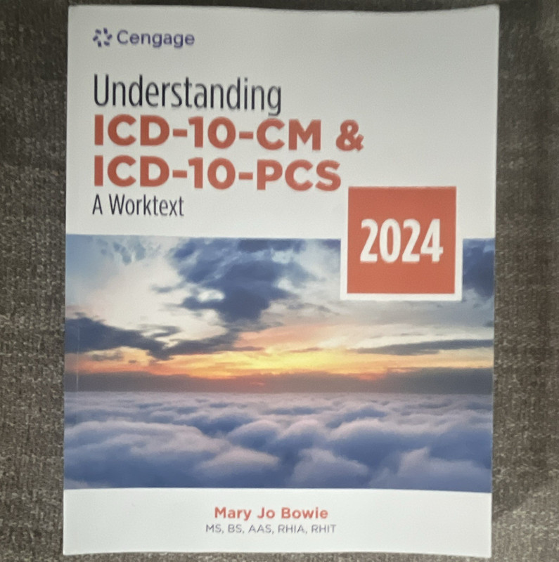 Cengage Understanding ICD-10-CM & ICD-10-PCS Worktext 2024, Bowie PB
